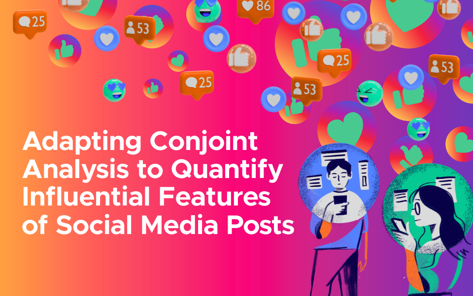 Adapting Conjoint Analysis to Quantify Influential Features of Social Media Posts