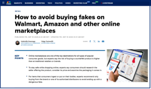 CNBC: How to Avoid Buying Fakes on Walmart, Amazon, and Other Online Marketplaces